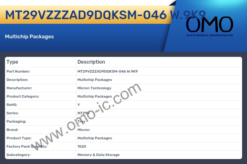 MT29VZZZAD9DQKSM-046 W.9K9