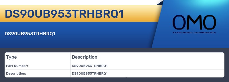 DS90UB953TRHBRQ1