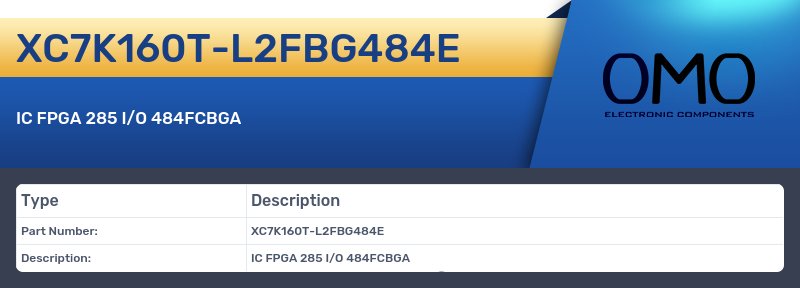 XC7K160T-L2FBG484E