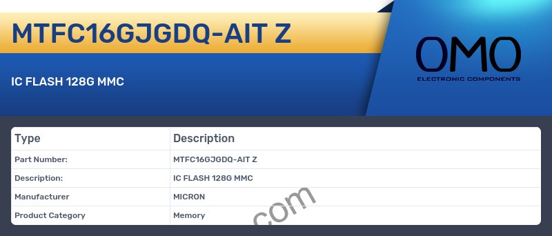 MTFC16GJGDQ-AIT Z