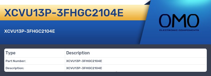 XCVU13P-3FHGC2104E