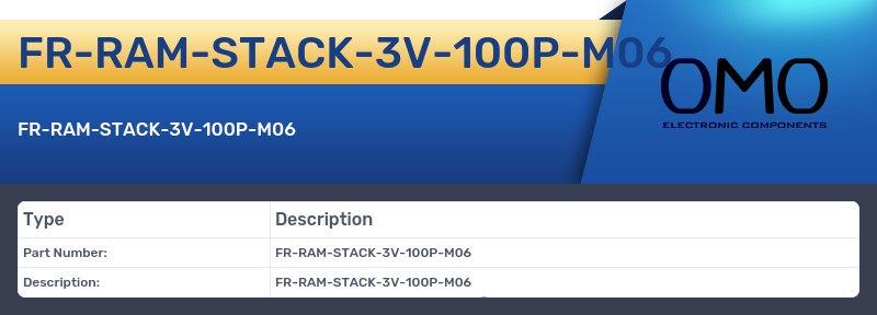 FR-RAM-STACK-3V-100P-M06