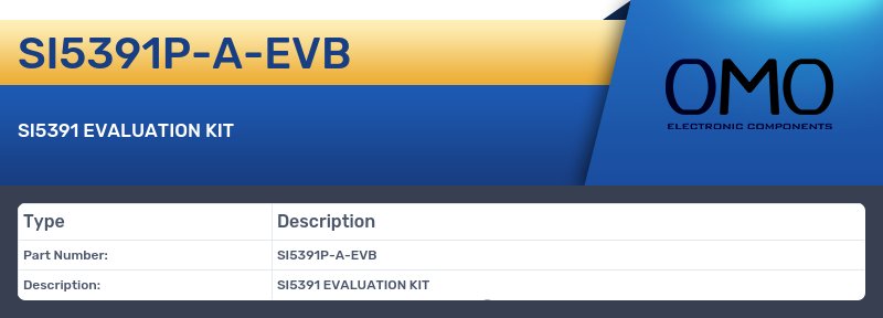SI5391P-A-EVB