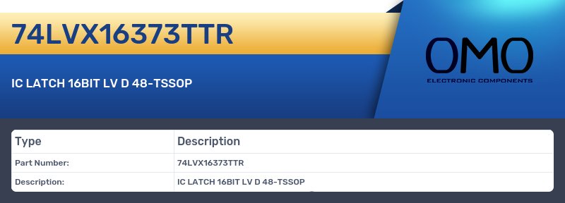 74LVX16373TTR