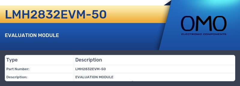 LMH2832EVM-50