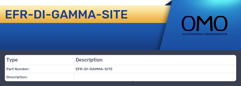 EFR-DI-GAMMA-SITE