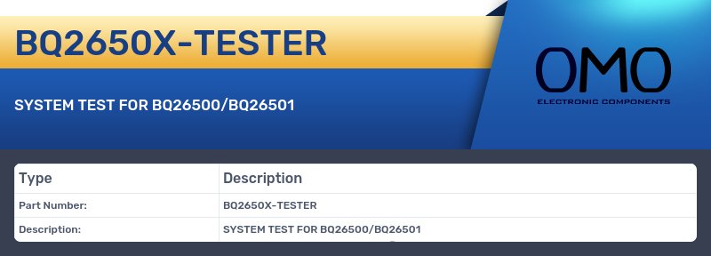 BQ2650X-TESTER