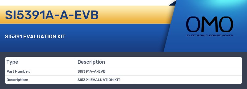 SI5391A-A-EVB