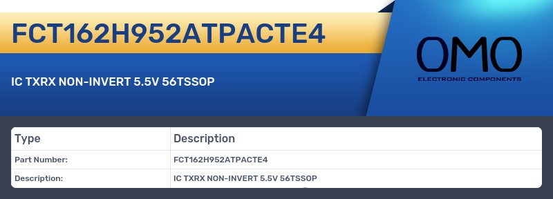 FCT162H952ATPACTE4